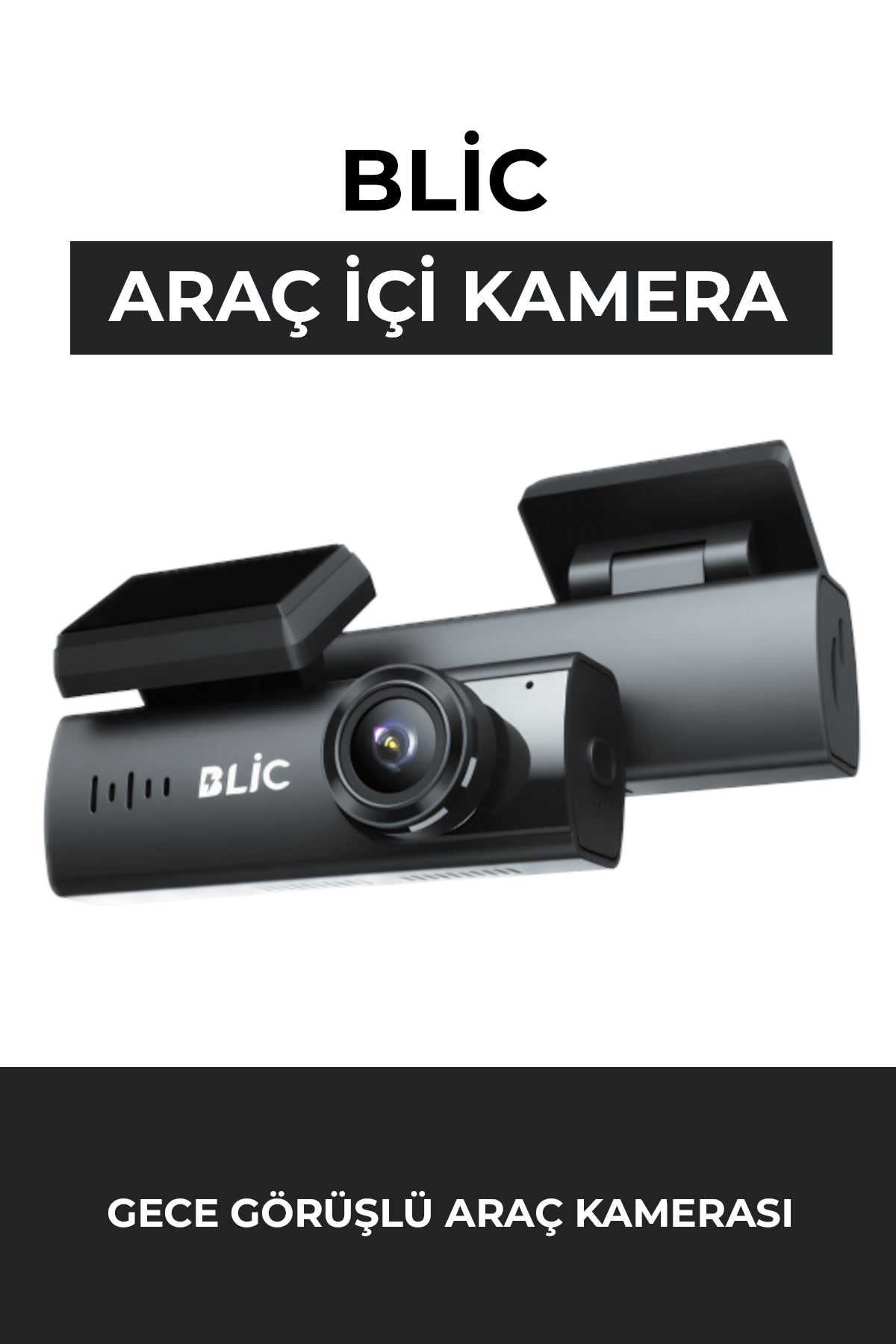 Blic BLM-65 WiFi Destekli Gece Görüşlü 1080P Araç İçi Kamera