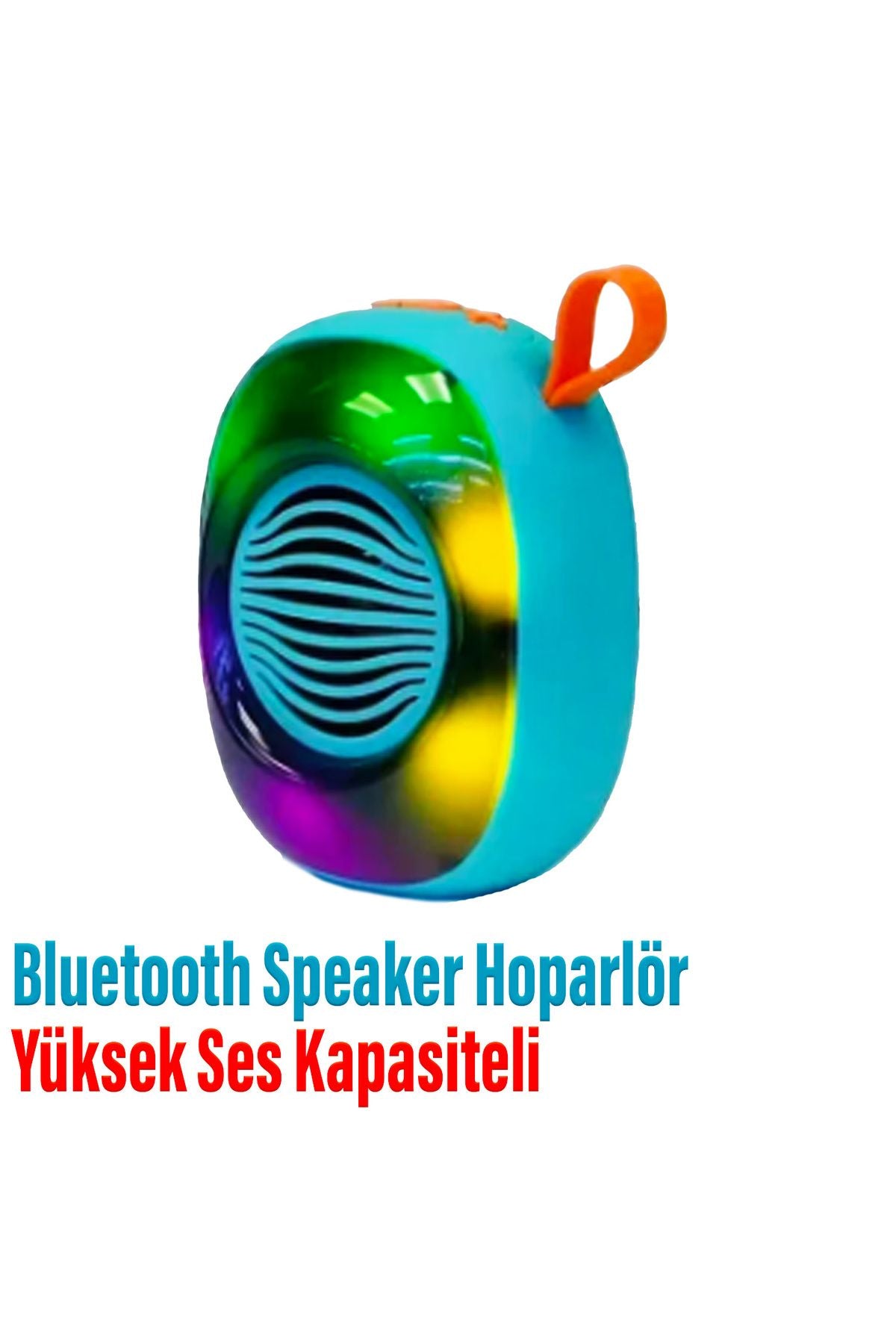 Kablosuz Bluetooth Hoparlör 5W RGB Led Işıklı Speaker Ses Bombası 1200 mAh Güçlü Ses Kalitesi