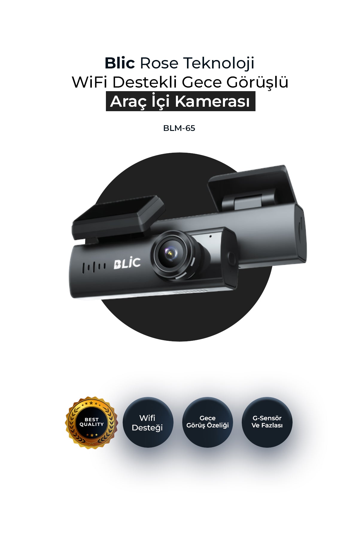 Blic BLM-65 WiFi Destekli Gece Görüşlü 1080P Araç İçi Kamera