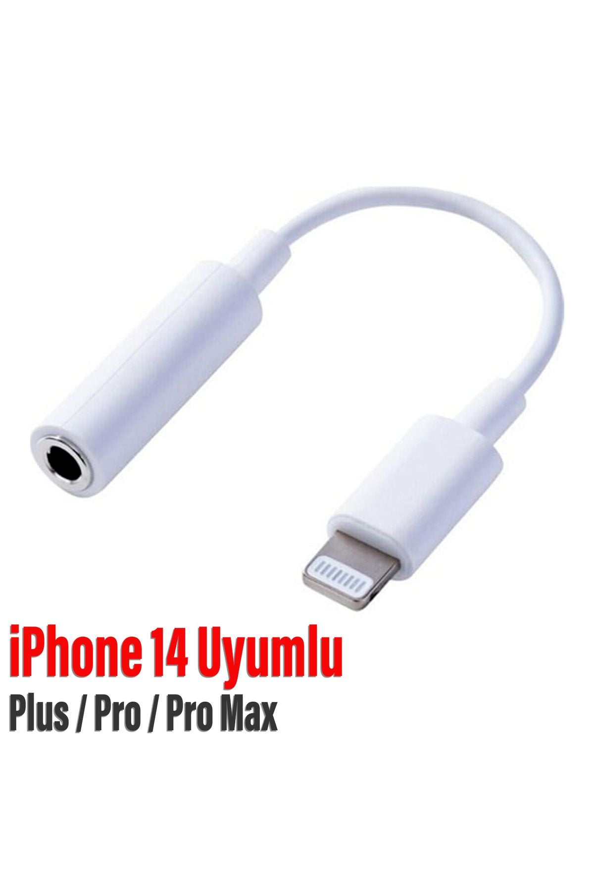 iPhone 14 Pro / Pro Max / Plus Uyumlu Lightning 3.5mm Kulaklık Dönüştürücü Çevirici Jack Aparat