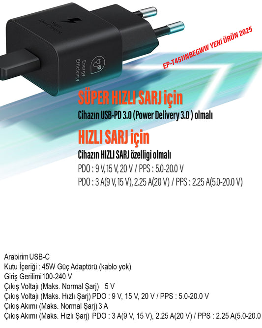 Samsung T4511N 45W Type C Süper Hızlı Şarj Adaptörü EP-T4511NBEGWW (Samsung Türkiye Garantili) T4511N